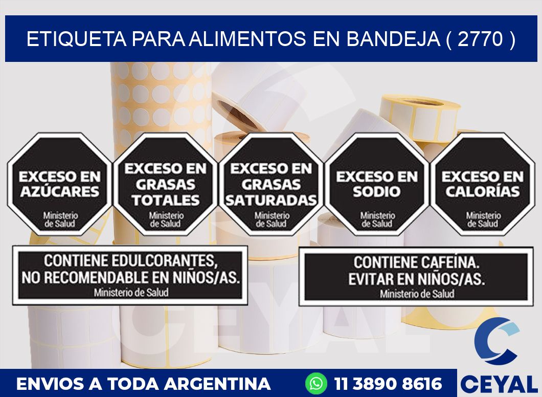 ETIQUETA PARA ALIMENTOS EN BANDEJA ( 2770 )