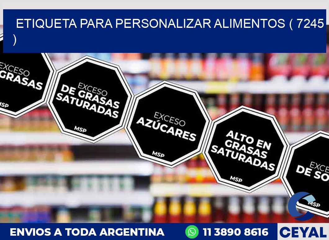 ETIQUETA PARA PERSONALIZAR ALIMENTOS ( 7245 )