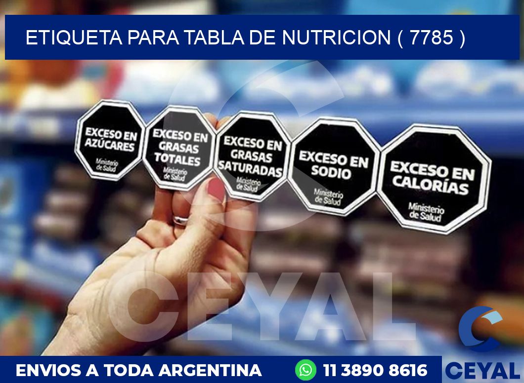 ETIQUETA PARA TABLA DE NUTRICION ( 7785 )
