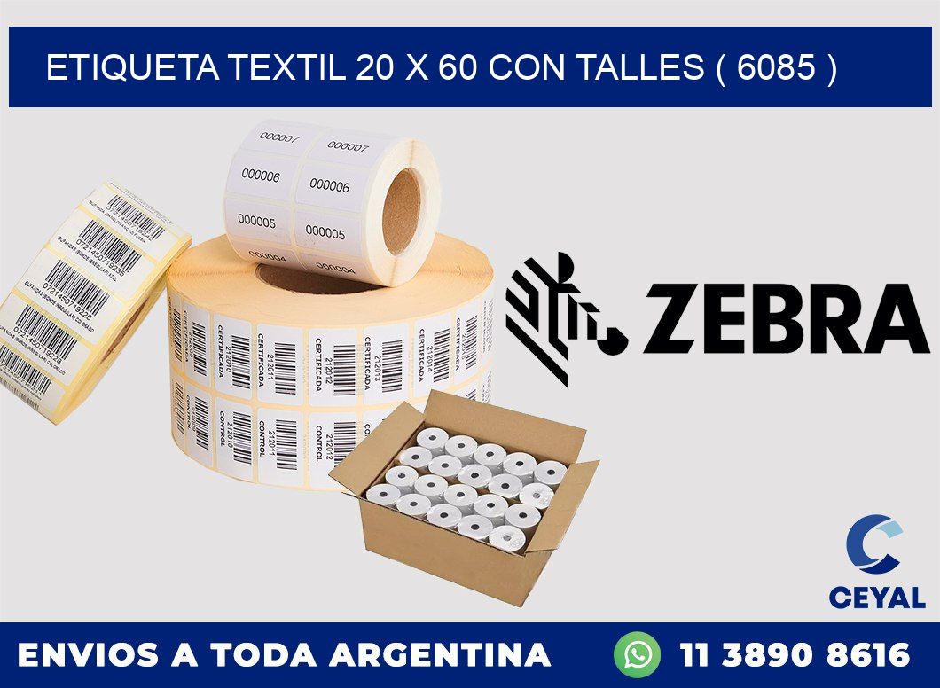ETIQUETA TEXTIL 20 X 60 CON TALLES ( 6085 )