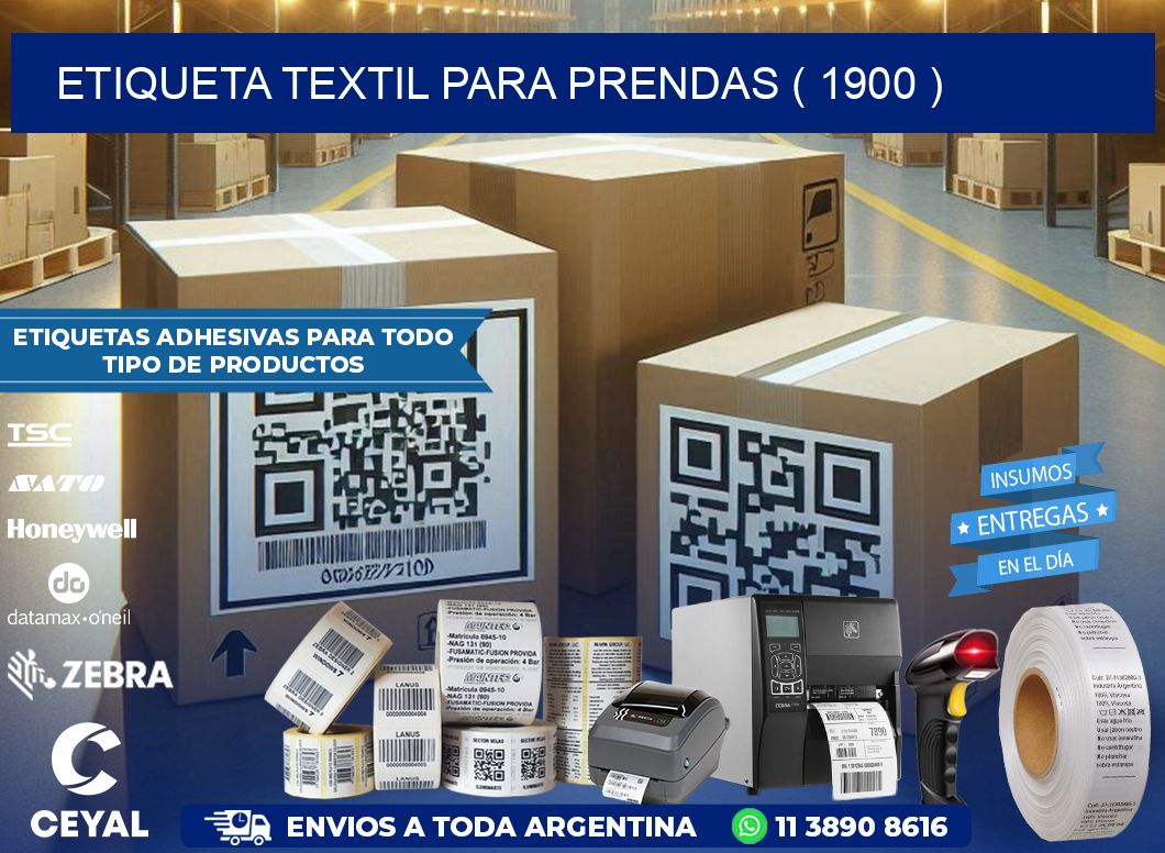 ETIQUETA TEXTIL PARA PRENDAS ( 1900 )