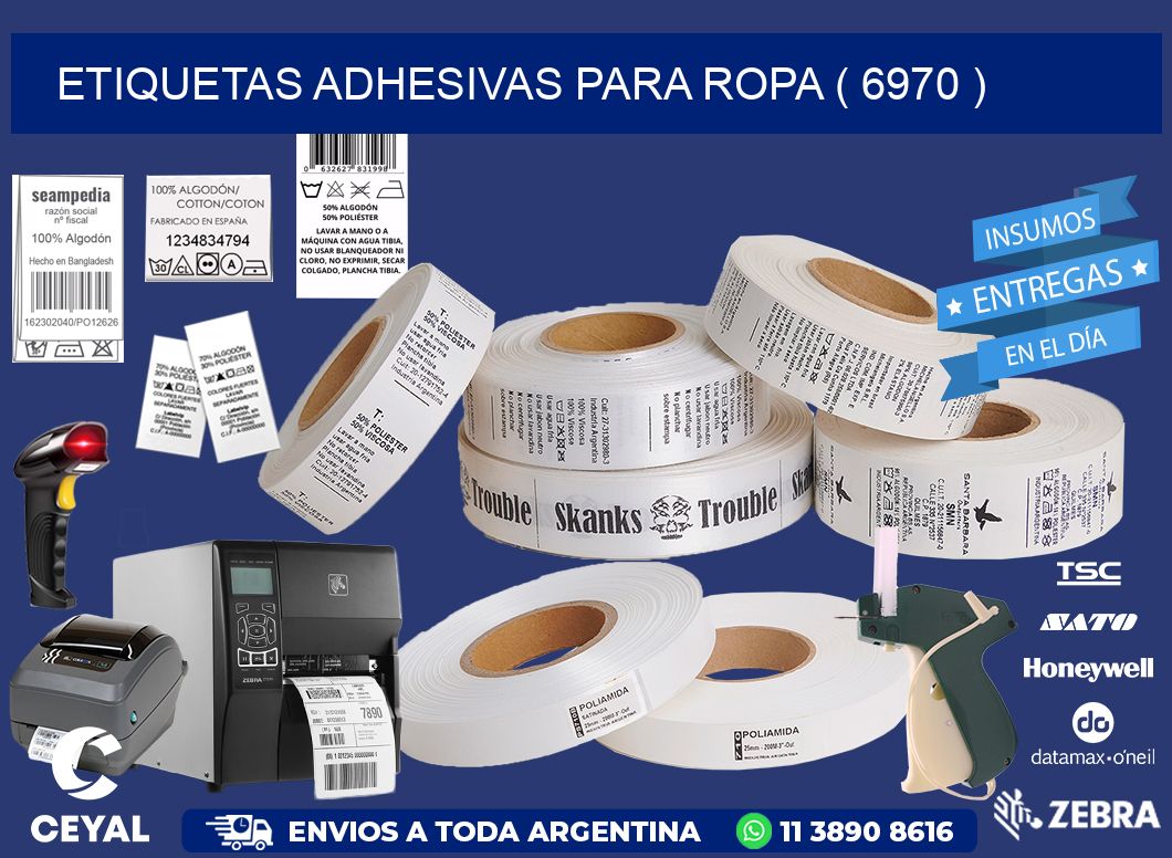 ETIQUETAS ADHESIVAS PARA ROPA ( 6970 )