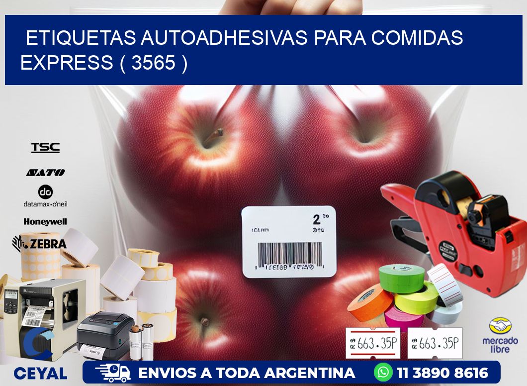 ETIQUETAS AUTOADHESIVAS PARA COMIDAS EXPRESS ( 3565 )