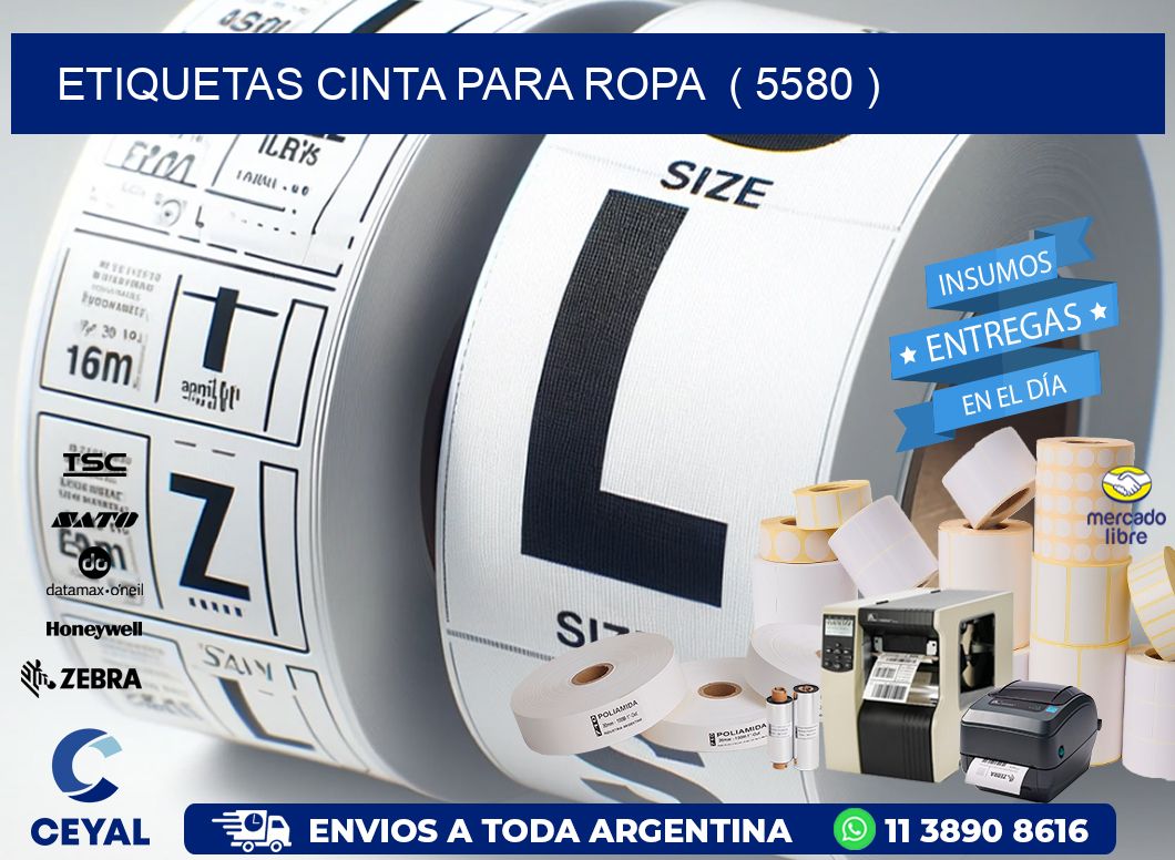 ETIQUETAS CINTA PARA ROPA  ( 5580 )