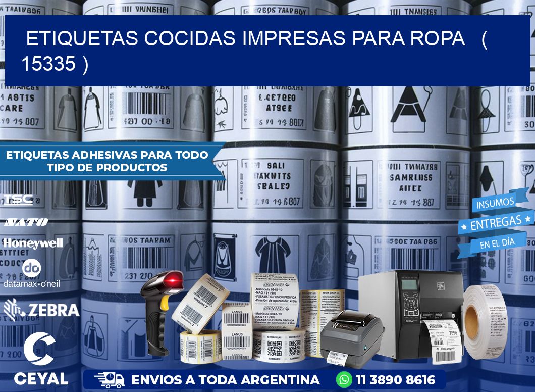 ETIQUETAS COCIDAS IMPRESAS PARA ROPA   ( 15335 )