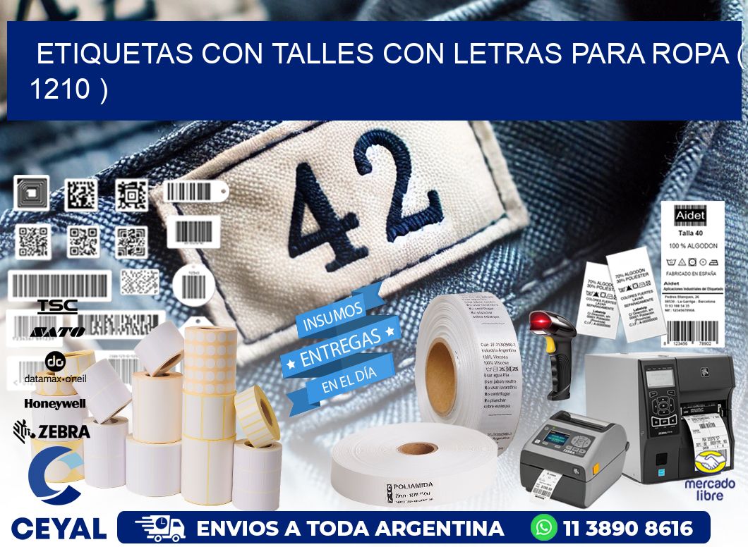 ETIQUETAS CON TALLES CON LETRAS PARA ROPA ( 1210 )