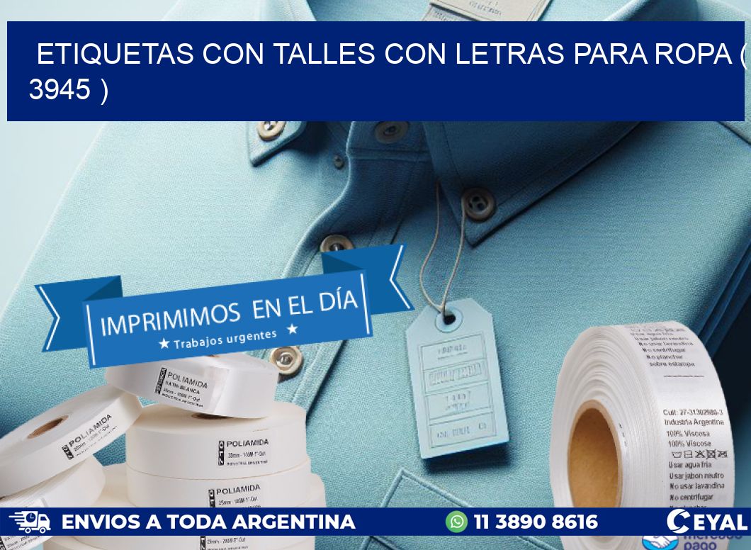 ETIQUETAS CON TALLES CON LETRAS PARA ROPA ( 3945 )