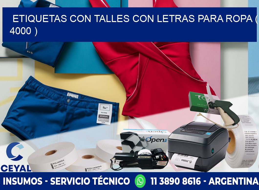 ETIQUETAS CON TALLES CON LETRAS PARA ROPA ( 4000 )