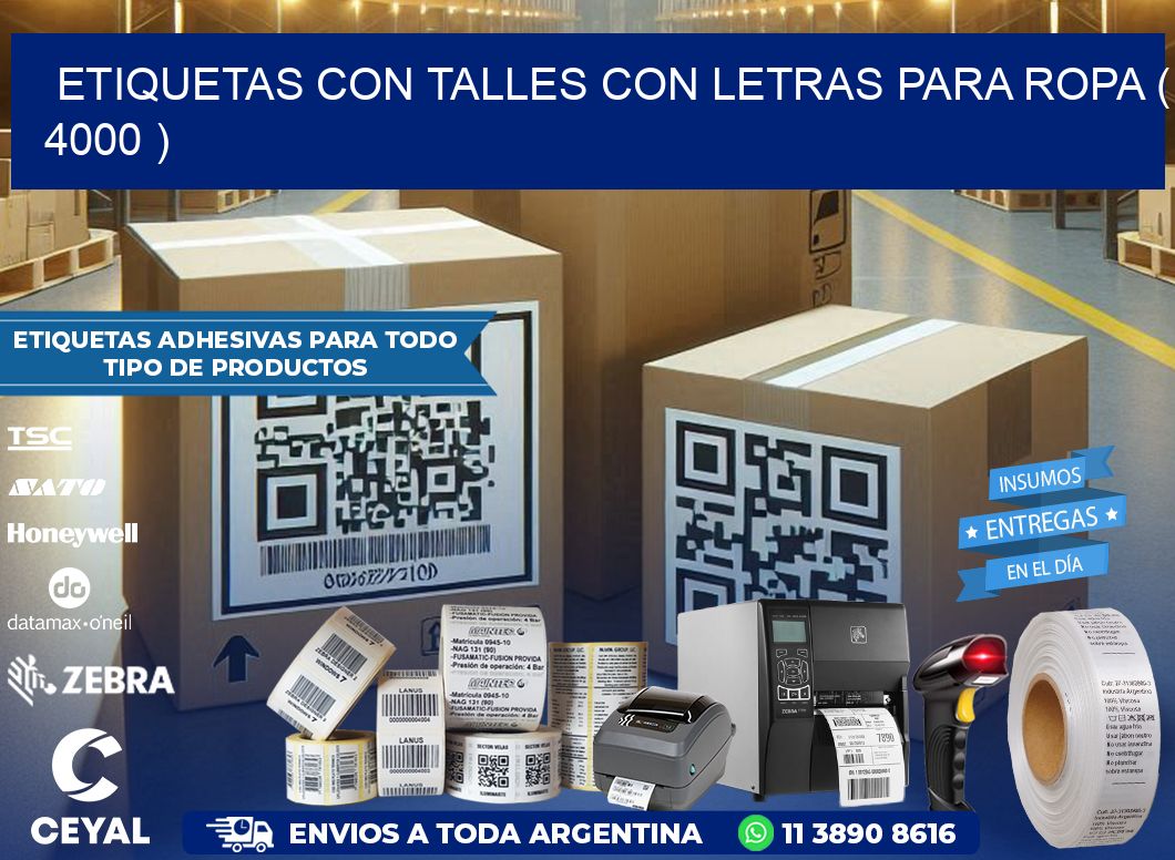 ETIQUETAS CON TALLES CON LETRAS PARA ROPA ( 4000 )