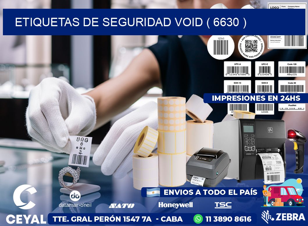 ETIQUETAS DE SEGURIDAD VOID ( 6630 )