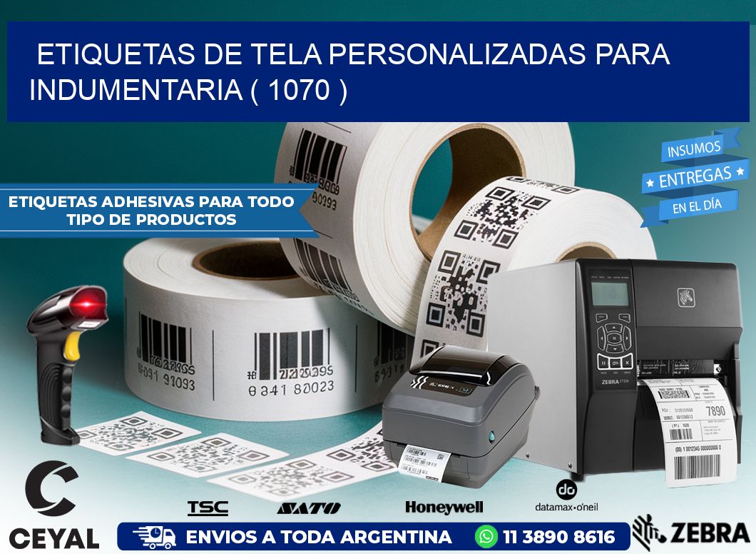ETIQUETAS DE TELA PERSONALIZADAS PARA INDUMENTARIA ( 1070 )