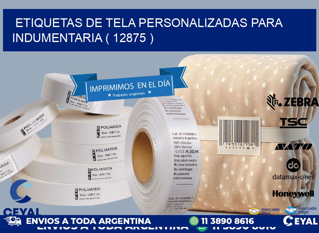 ETIQUETAS DE TELA PERSONALIZADAS PARA INDUMENTARIA ( 12875 )