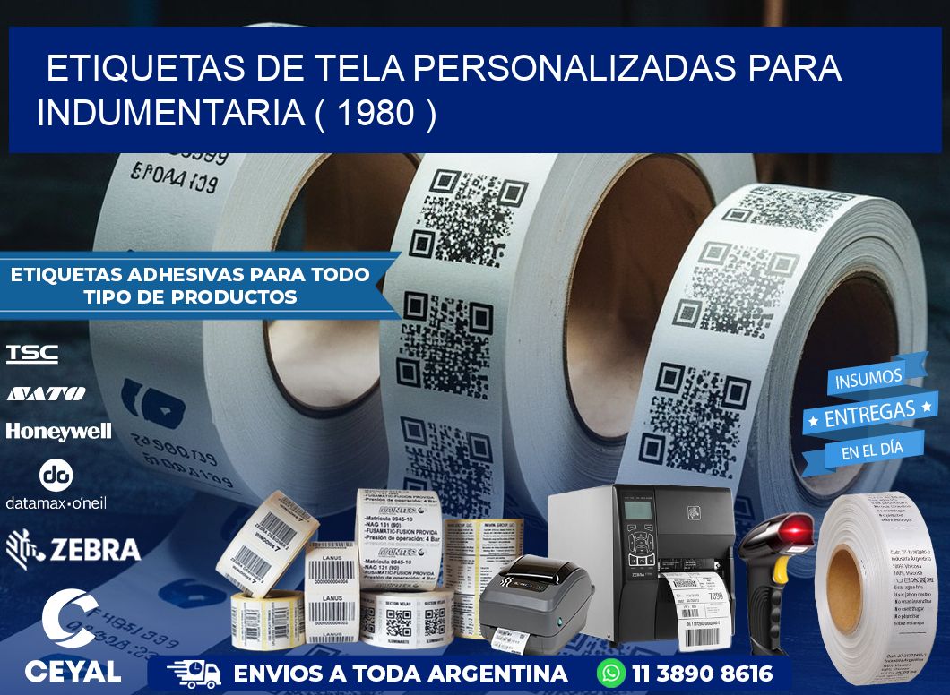 ETIQUETAS DE TELA PERSONALIZADAS PARA INDUMENTARIA ( 1980 )