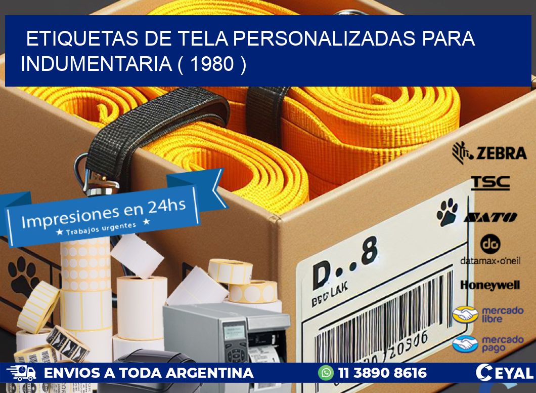 ETIQUETAS DE TELA PERSONALIZADAS PARA INDUMENTARIA ( 1980 )