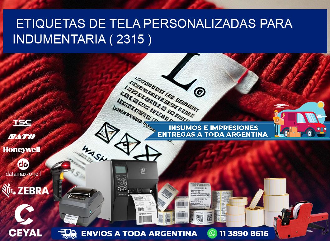 ETIQUETAS DE TELA PERSONALIZADAS PARA INDUMENTARIA ( 2315 )