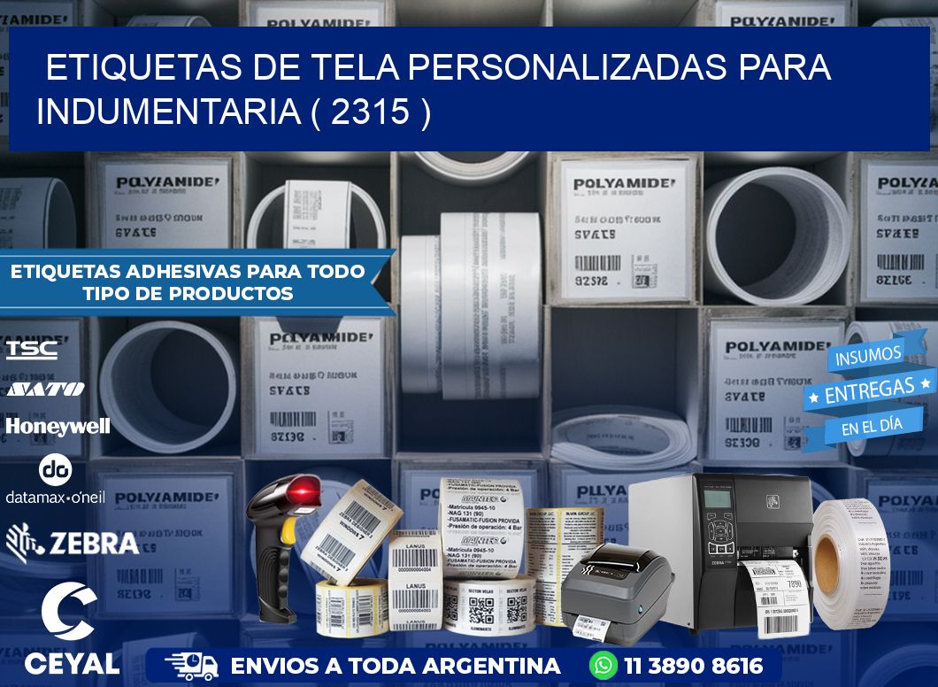 ETIQUETAS DE TELA PERSONALIZADAS PARA INDUMENTARIA ( 2315 )