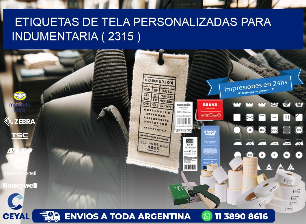 ETIQUETAS DE TELA PERSONALIZADAS PARA INDUMENTARIA ( 2315 )