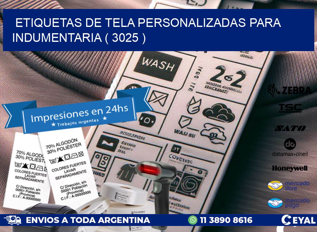 ETIQUETAS DE TELA PERSONALIZADAS PARA INDUMENTARIA ( 3025 )