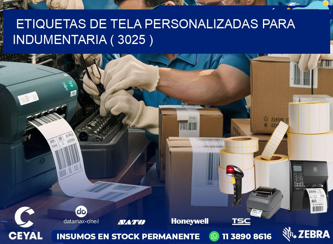 ETIQUETAS DE TELA PERSONALIZADAS PARA INDUMENTARIA ( 3025 )
