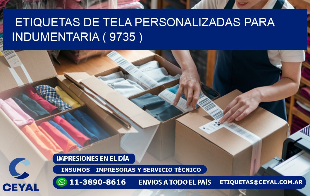 ETIQUETAS DE TELA PERSONALIZADAS PARA INDUMENTARIA ( 9735 )