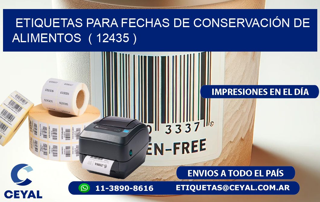 ETIQUETAS PARA FECHAS DE CONSERVACIÓN DE ALIMENTOS  ( 12435 )