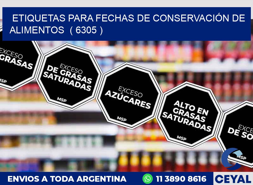 ETIQUETAS PARA FECHAS DE CONSERVACIÓN DE ALIMENTOS ( 6305 )