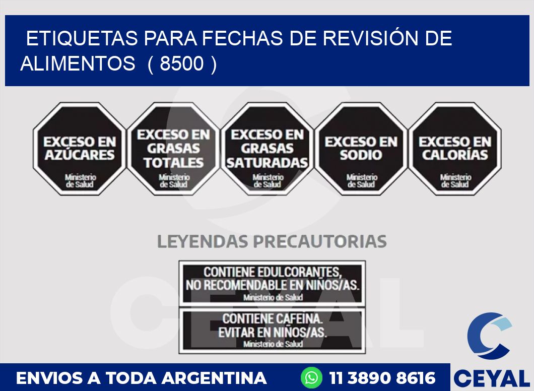 ETIQUETAS PARA FECHAS DE REVISIÓN DE ALIMENTOS ( 8500 )