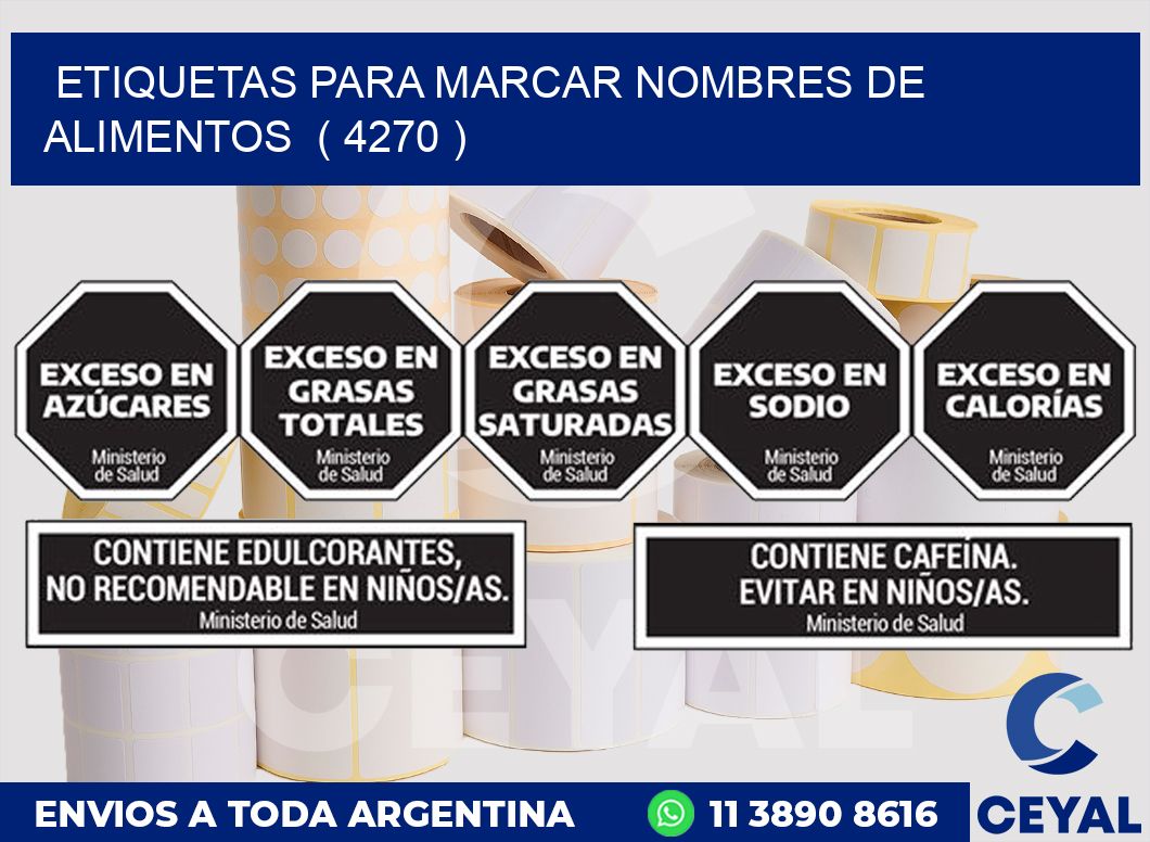ETIQUETAS PARA MARCAR NOMBRES DE ALIMENTOS ( 4270 )