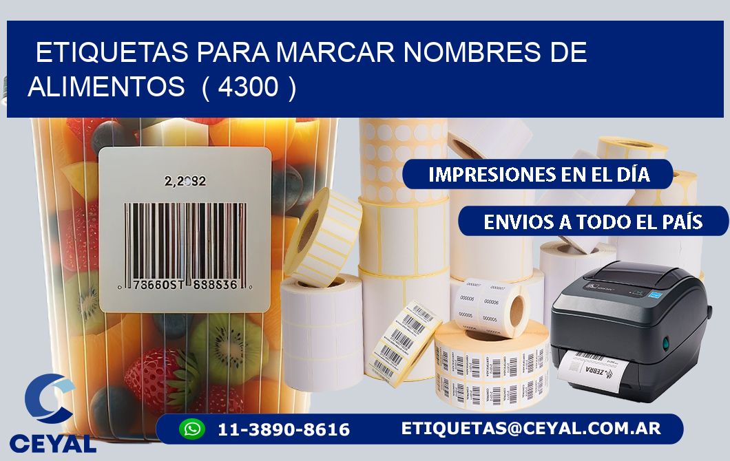 ETIQUETAS PARA MARCAR NOMBRES DE ALIMENTOS ( 4300 )