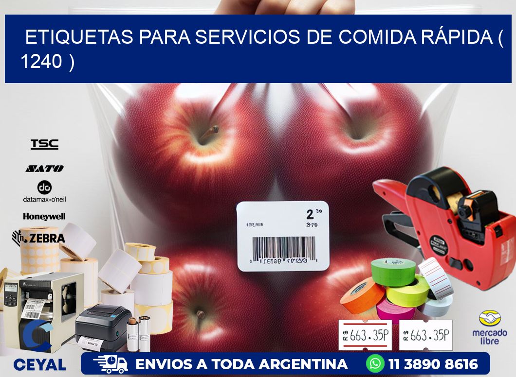 ETIQUETAS PARA SERVICIOS DE COMIDA RÁPIDA ( 1240 )
