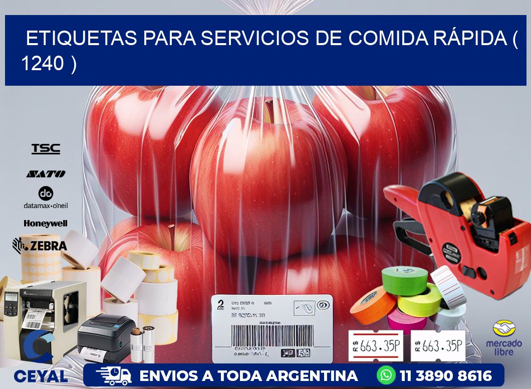 ETIQUETAS PARA SERVICIOS DE COMIDA RÁPIDA ( 1240 )