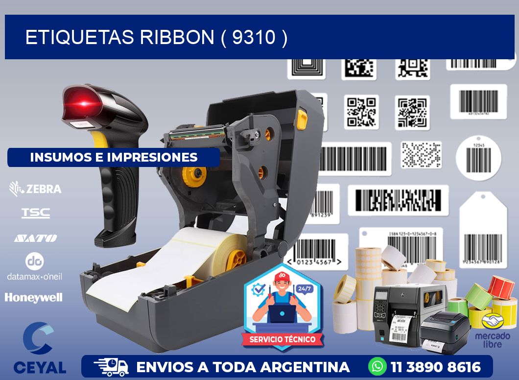 ETIQUETAS RIBBON ( 9310 )