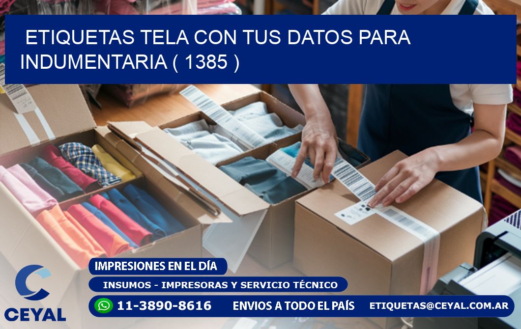 ETIQUETAS TELA CON TUS DATOS PARA INDUMENTARIA ( 1385 )