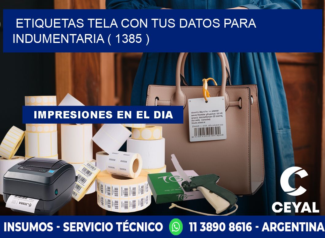 ETIQUETAS TELA CON TUS DATOS PARA INDUMENTARIA ( 1385 )