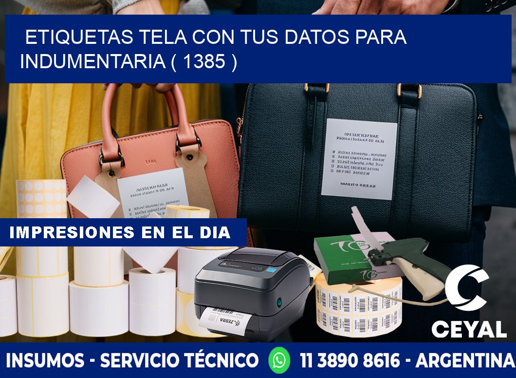ETIQUETAS TELA CON TUS DATOS PARA INDUMENTARIA ( 1385 )