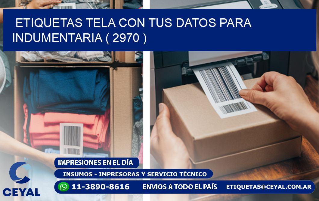 ETIQUETAS TELA CON TUS DATOS PARA INDUMENTARIA ( 2970 )