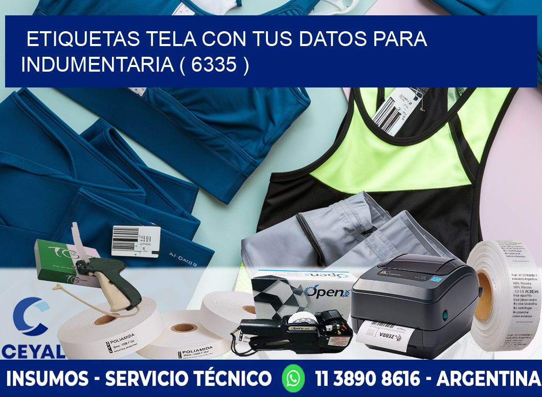 ETIQUETAS TELA CON TUS DATOS PARA INDUMENTARIA ( 6335 )