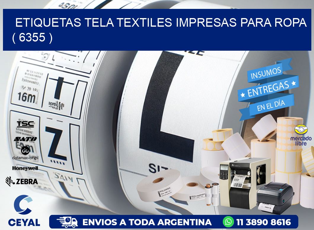 ETIQUETAS TELA TEXTILES IMPRESAS PARA ROPA ( 6355 )