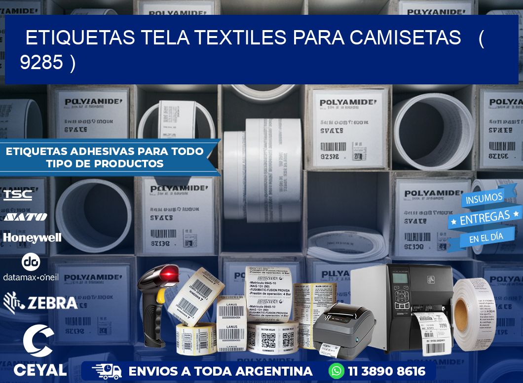 ETIQUETAS TELA TEXTILES PARA CAMISETAS   ( 9285 )