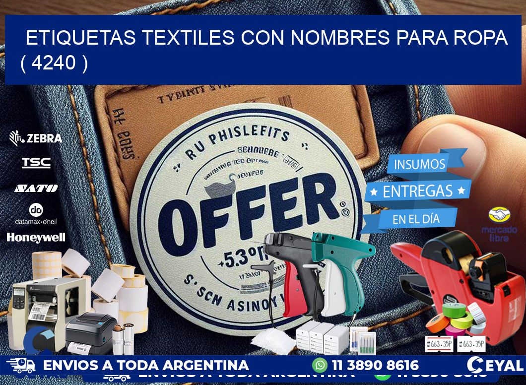 ETIQUETAS TEXTILES CON NOMBRES PARA ROPA ( 4240 )