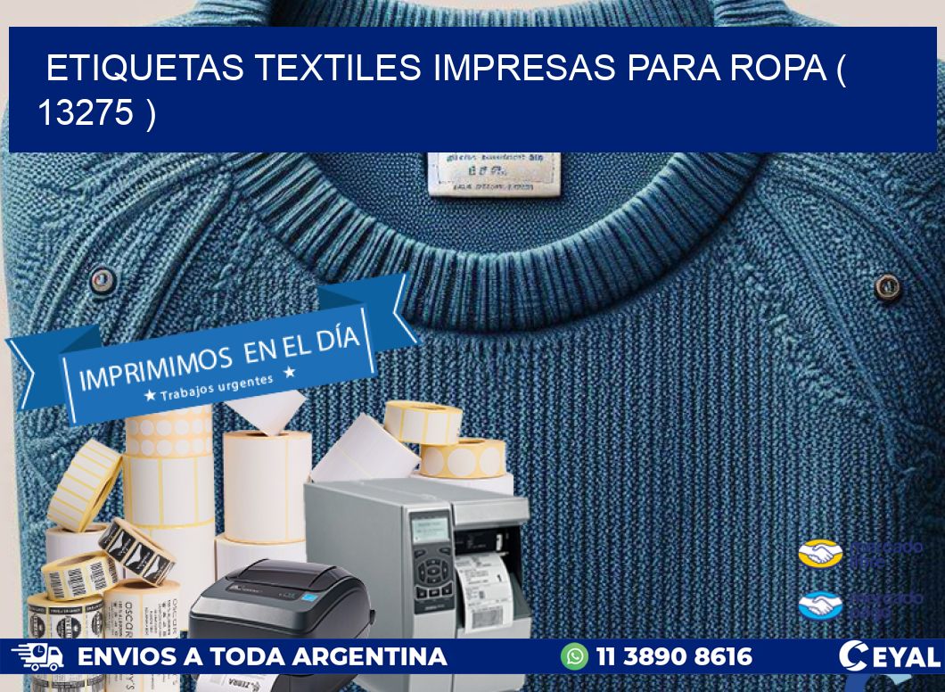 ETIQUETAS TEXTILES IMPRESAS PARA ROPA ( 13275 )