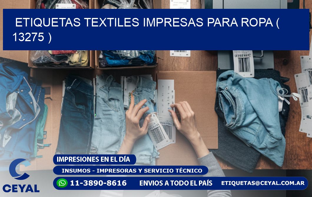 ETIQUETAS TEXTILES IMPRESAS PARA ROPA ( 13275 )