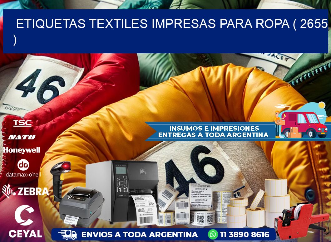 ETIQUETAS TEXTILES IMPRESAS PARA ROPA ( 2655 )