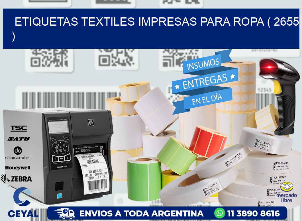 ETIQUETAS TEXTILES IMPRESAS PARA ROPA ( 2655 )