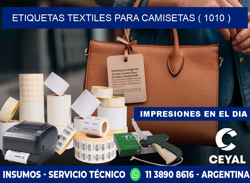 ETIQUETAS TEXTILES PARA CAMISETAS ( 1010 )