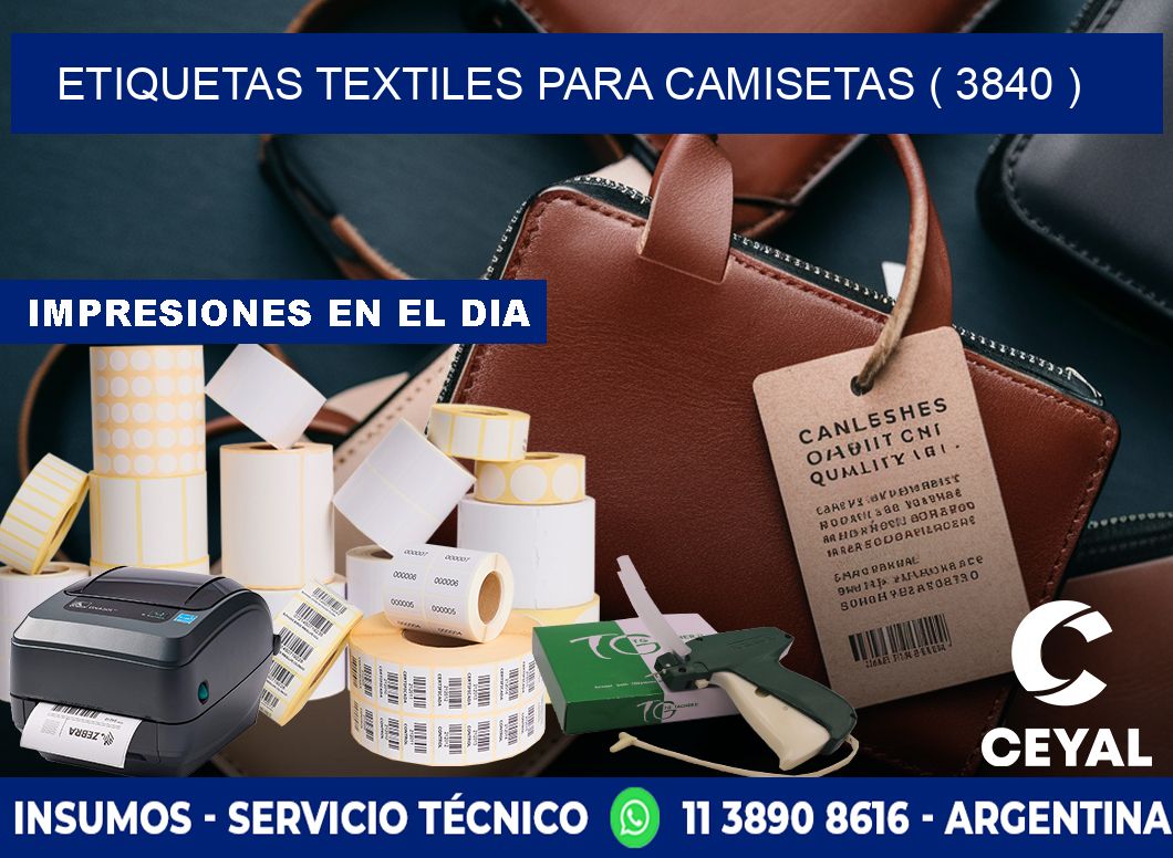 ETIQUETAS TEXTILES PARA CAMISETAS ( 3840 )
