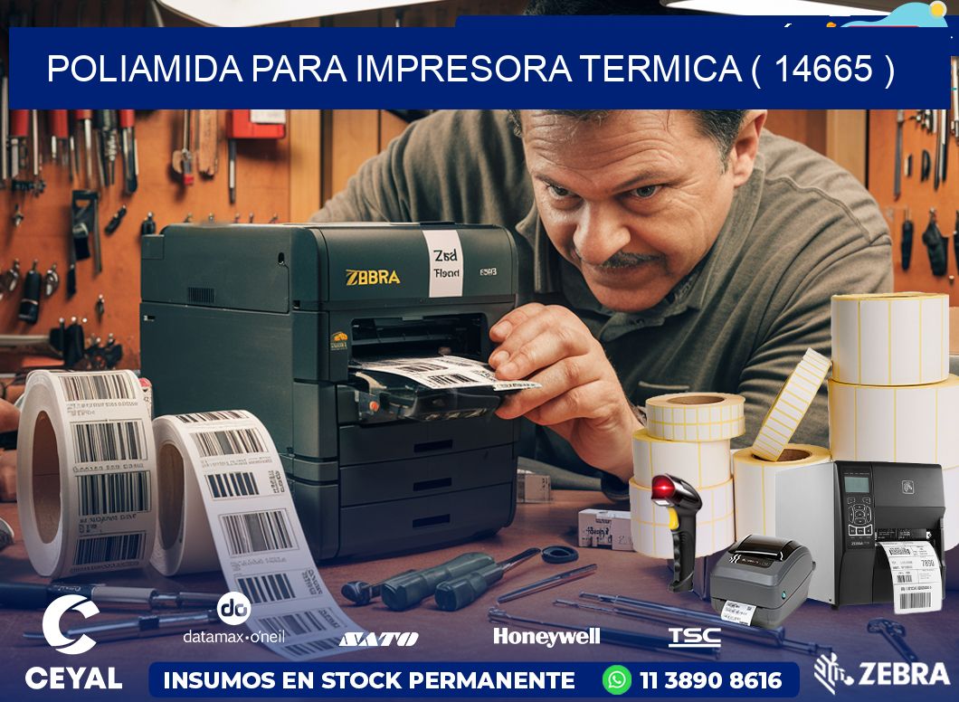 POLIAMIDA PARA IMPRESORA TERMICA ( 14665 )