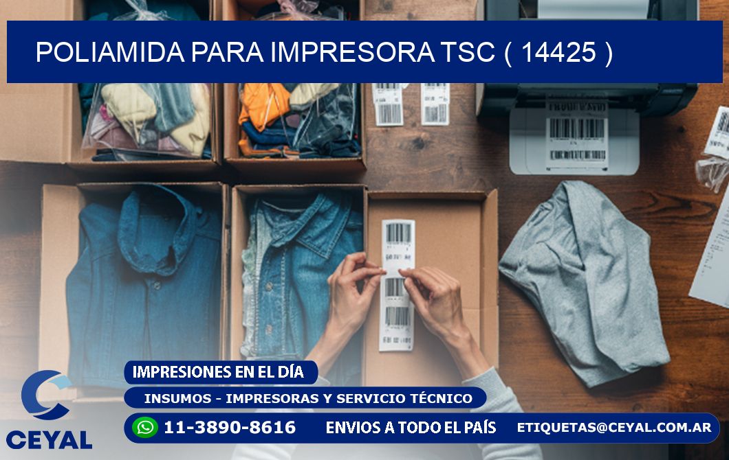POLIAMIDA PARA IMPRESORA TSC ( 14425 )