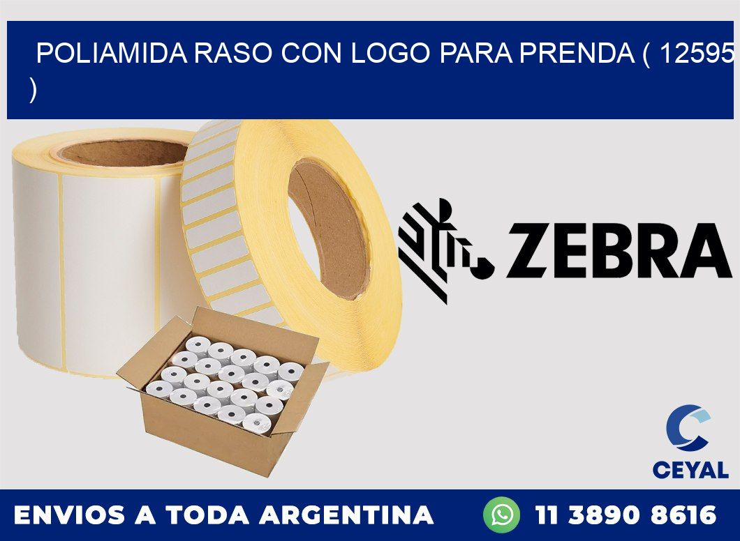 POLIAMIDA RASO CON LOGO PARA PRENDA ( 12595 )
