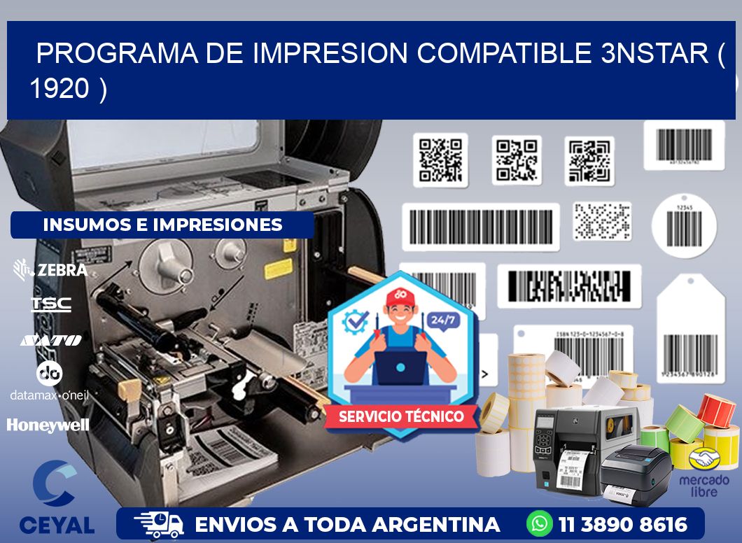 PROGRAMA DE IMPRESION COMPATIBLE 3NSTAR ( 1920 )